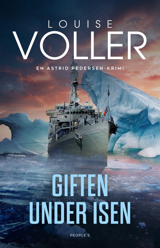 Astrid Pedersen 1 - Giften under isen - cover