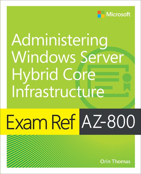 Exam Ref- Exam Ref AZ-800 Administering Windows Server Hybri ... - cover