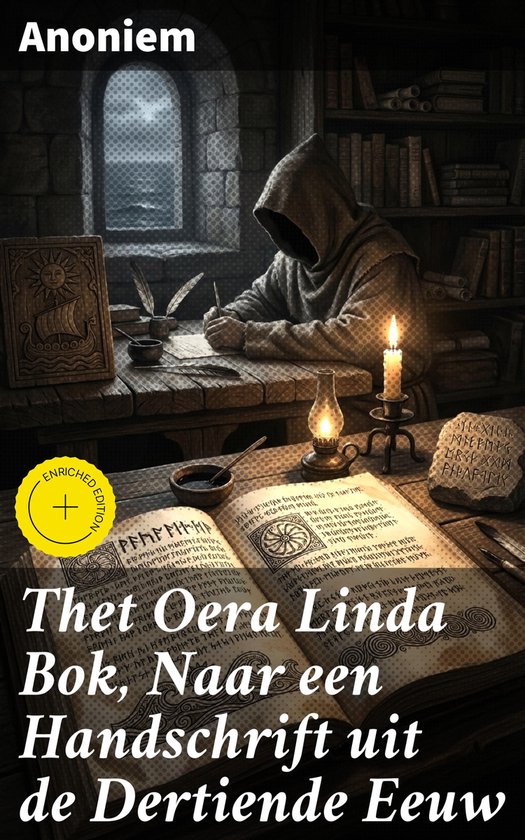Thet Oera Linda Bok, Naar een Handschrift uit de Dertiende E ... - cover