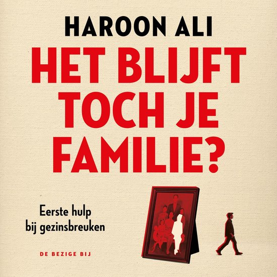 Het blijft toch je familie? - cover