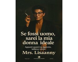 Se fossi uomo, sarei la mia donna ideale