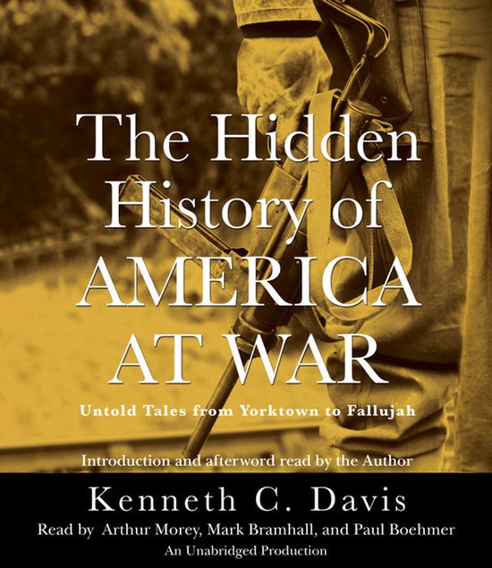 The Hidden History of America at War - cover