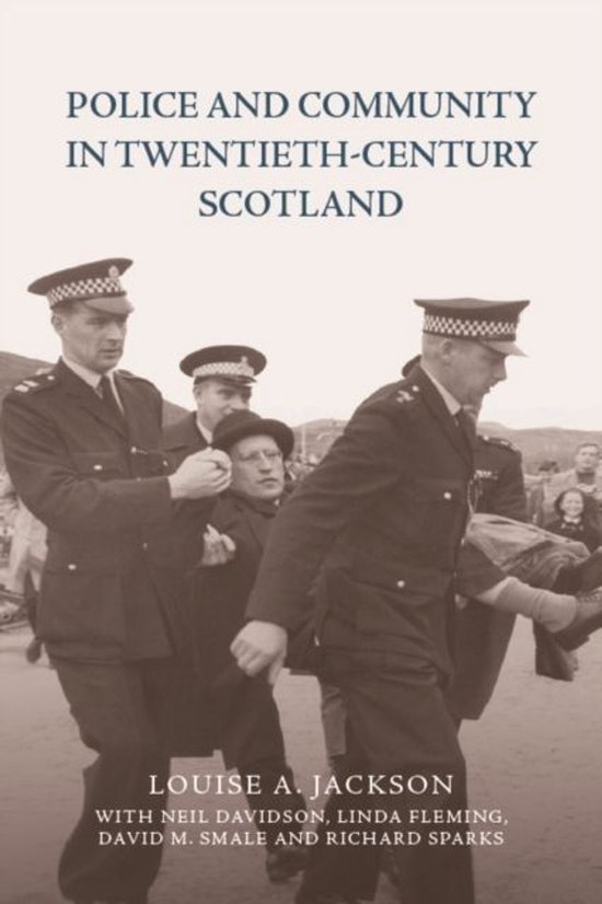 Police and Community in Twentieth-Century Scotland - cover