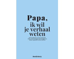 Papa, ik wil je verhaal weten – Invulboek voor papa | Ori...