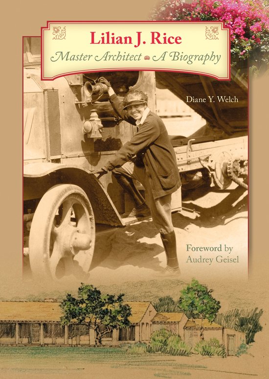 Lilian J. Rice, Master Architect, a Biography - cover