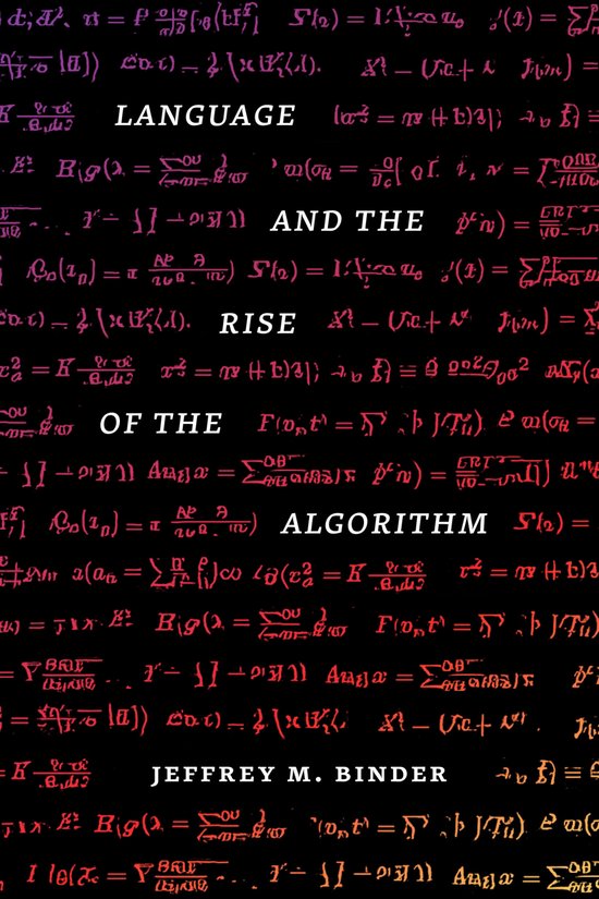 Language and the Rise of the Algorithm - cover