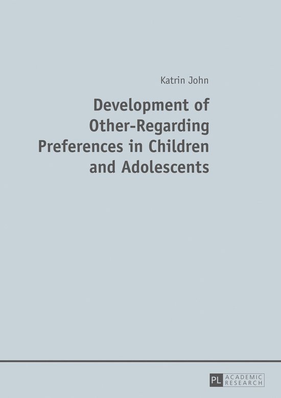 Development of Other-Regarding Preferences in Children and A ... - cover