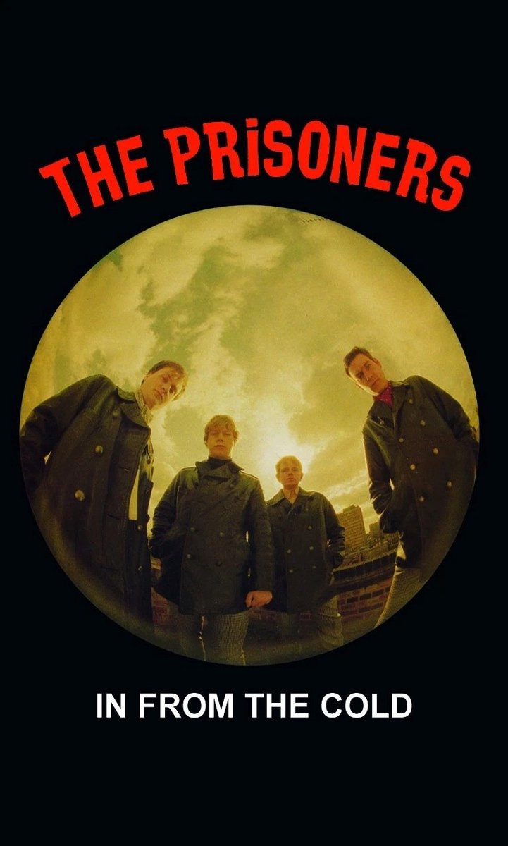 The Prisoners - In From The Cold (MC)
