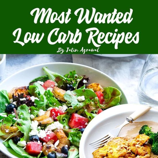 Most Wanted Low Carb Recipes - cover