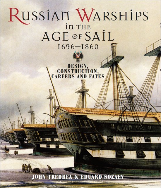 Russian Warships in the Age of Sail 1696–1860 - cover