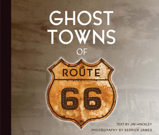 Ghost Towns of Route 66 - cover