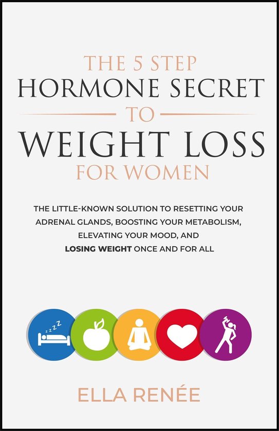The 5 Step Hormone Secret To Weight Loss For Women - cover