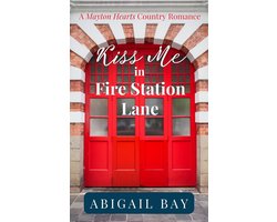 Mayton Hearts 2 - Kiss Me in Fire Station Lane