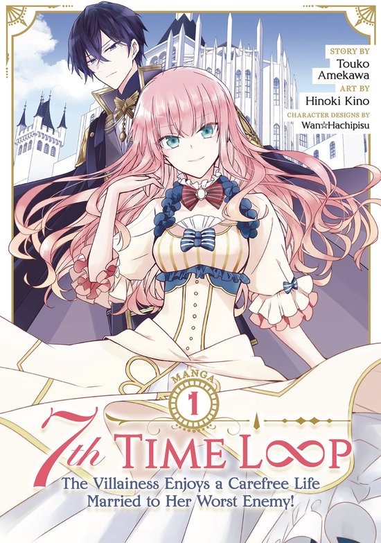 7th Time Loop: The Villainess Enjoys a Carefree Life Married ... - cover