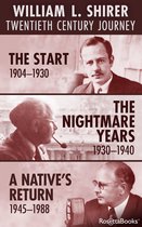 Twentieth Century Journey - William L. Shirer: Twentieth Century Journey