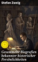 Gesammelte Biografien bekannter historischer Persönlichkeiten