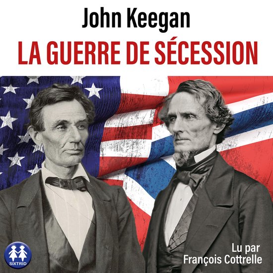 La guerre de Sécession - cover