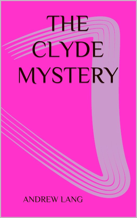 The Clyde Mystery - cover
