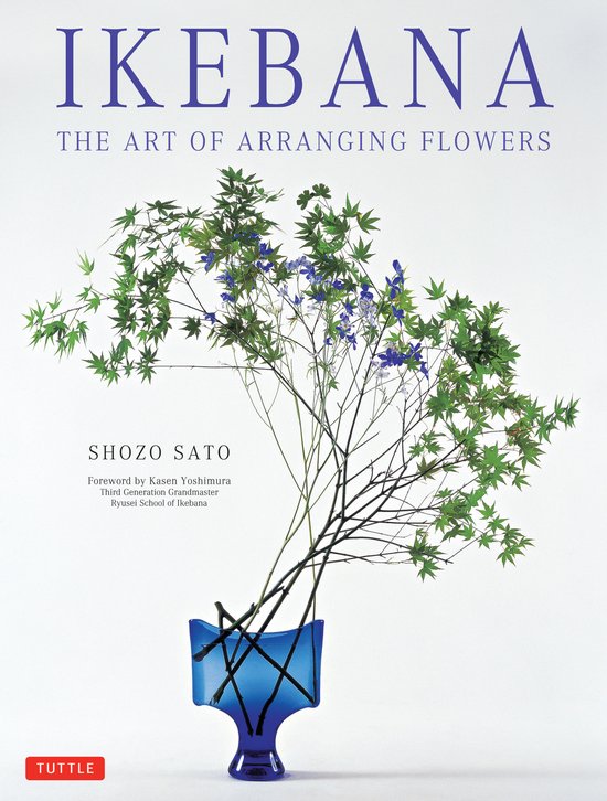 Ikebana The Art Of Arranging Flowers - cover