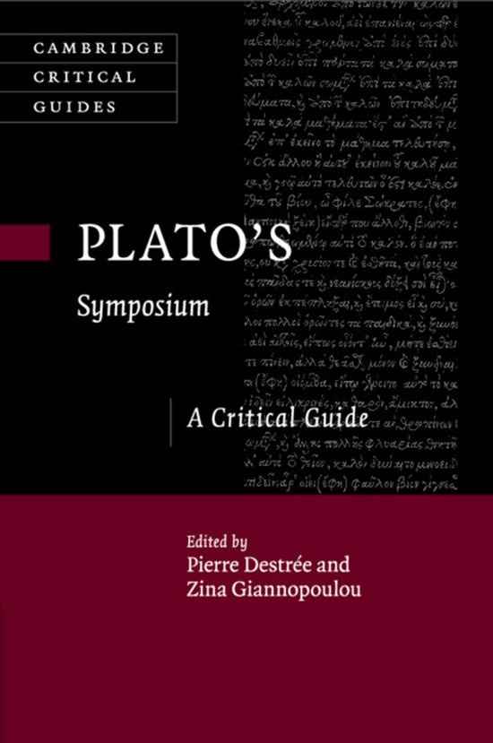 Cambridge Critical Guides- Plato's Symposium