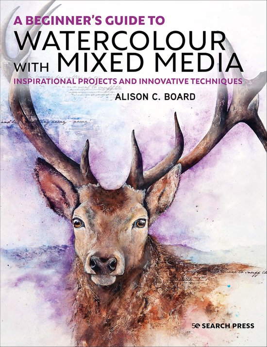 A Beginner's Guide to Watercolour with Mixed Media - cover