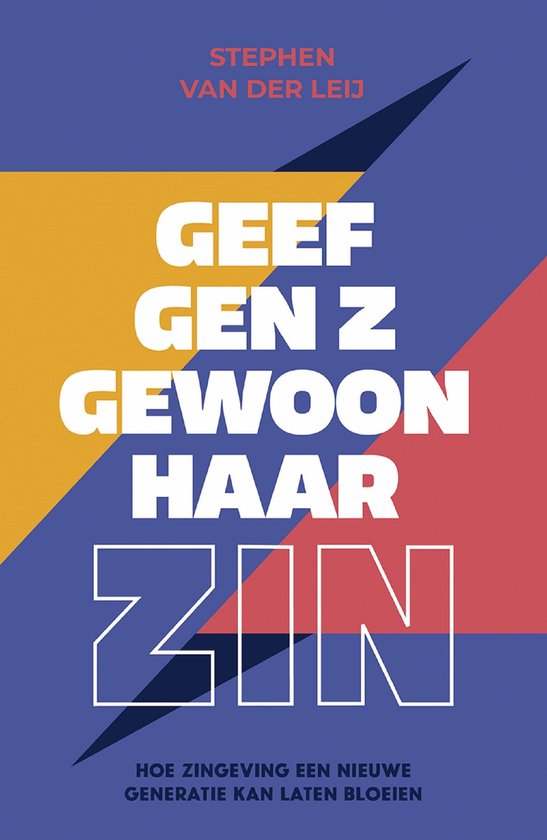 Geef Gen Z gewoon haar zin - cover