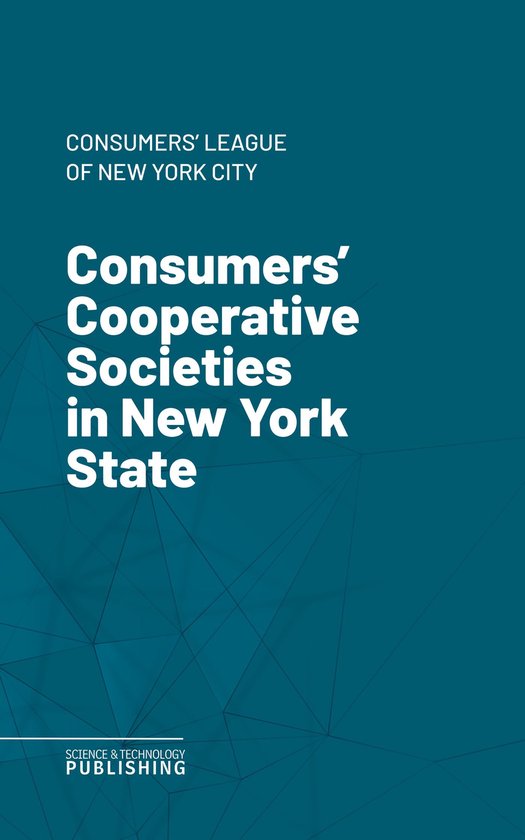 Consumers' Cooperative Societies in New York State - cover