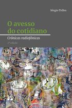 O avesso do cotidiano