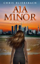 Aja Minor 5 - Aja Minor: Shanghaied (A Psychic Crime Thriller Series Book 5)