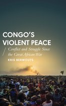 African Arguments- Congo's Violent Peace