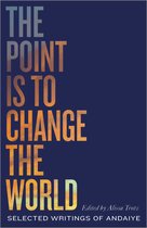 Black Critique-The Point is to Change the World