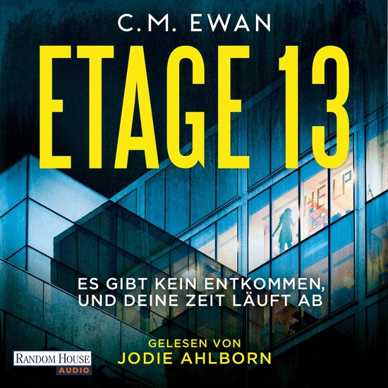 Etage 13 - Es gibt kein Entkommen, und deine Zeit läuft ab - cover