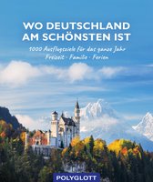 Reiseinspiration - Wo Deutschland am schönsten ist