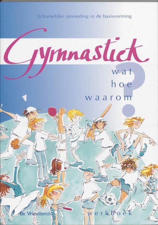Gymnastiek Wat Hoe Waarom - cover