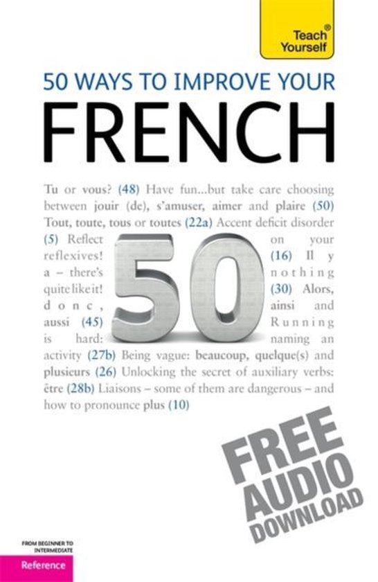 50 Ways To Improve Your French: Teach Yourself - cover