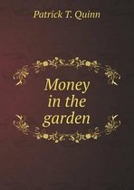 Money in the Garden