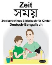 Deutsch-Bengalisch Zeit Zweisprachiges Bilderbuch F r Kinder