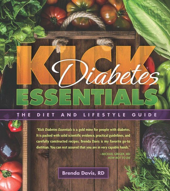 Kick Diabetes Essentials: The Diet and Lifestyle Guide - cover