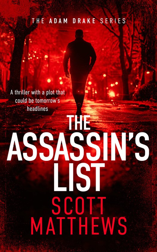The Adam Drake Series-The Assassin's List - cover