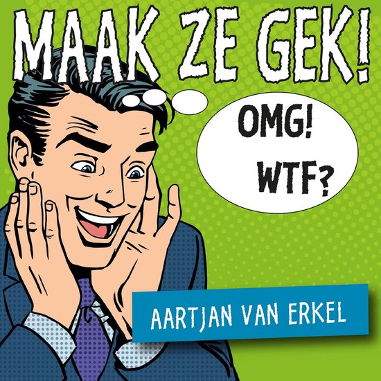 Maak ze gek! - cover