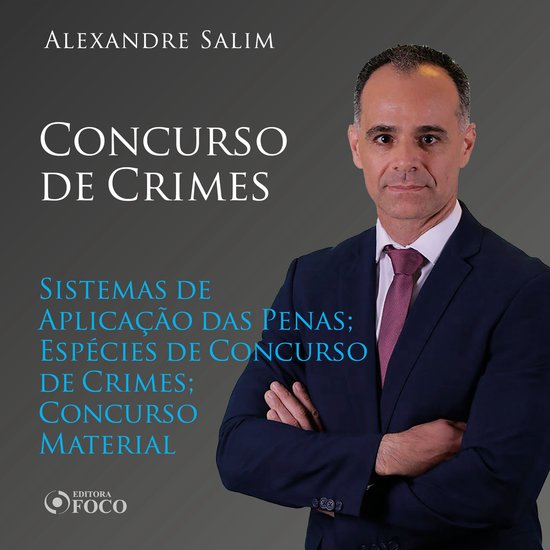Direito Penal - 8.⁠ ⁠Concurso de Crimes - Sistemas de Ap ... - cover