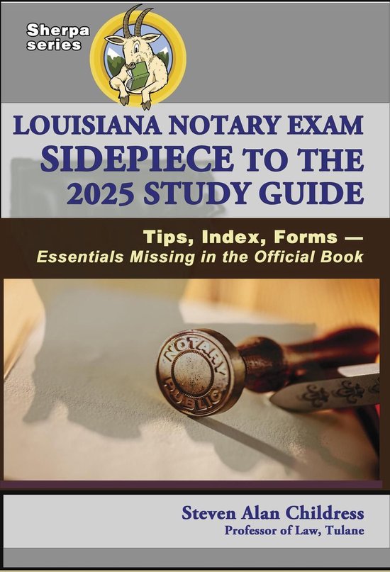 Louisiana Notary Exam Sidepiece to the 2025 Study Guide - cover