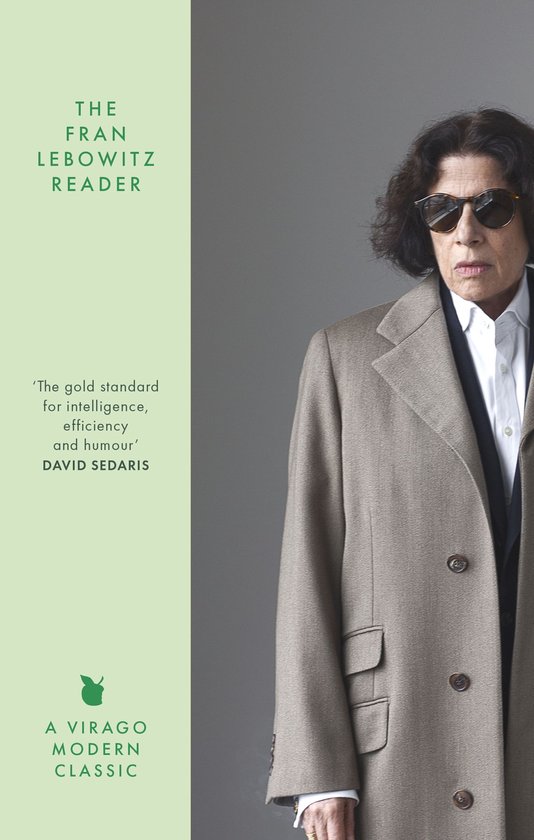 Virago Modern Classics 817 - The Fran Lebowitz Reader - cover