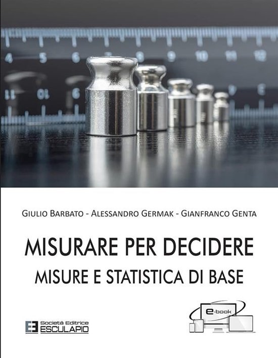 Misurare per Decidere. Misure e Statistica di Base - cover