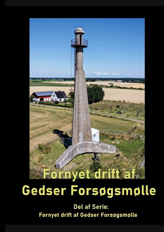 Rekonstruktion og drift af Gedser Forsøgsmølle 1 - Fornyet ... - cover