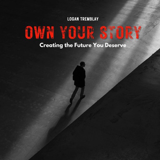 Own Your Story