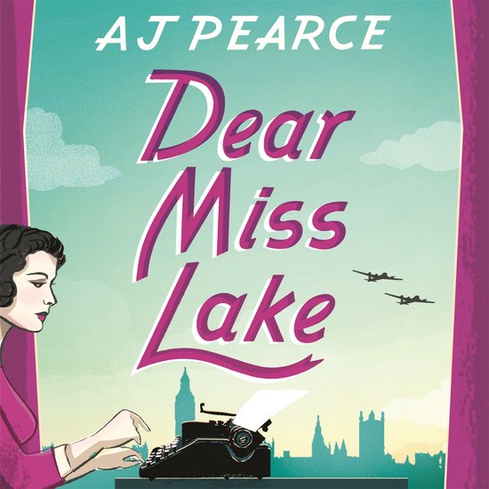 The Wartime Chronicles- Dear Miss Lake - cover