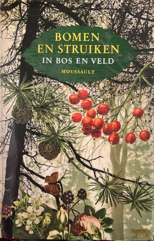 Bomen en struiken in bos en veld