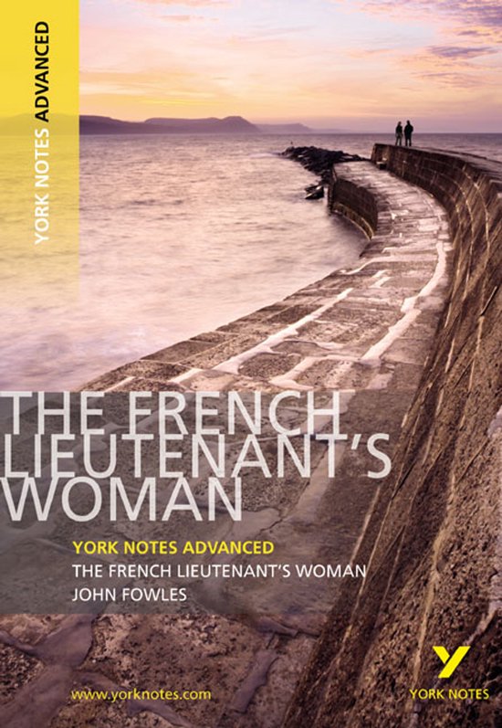 York Notes Advanced: The French Lieutenant's Woman. Cover met stenen pier bij zonsondergang en twee figuren.
