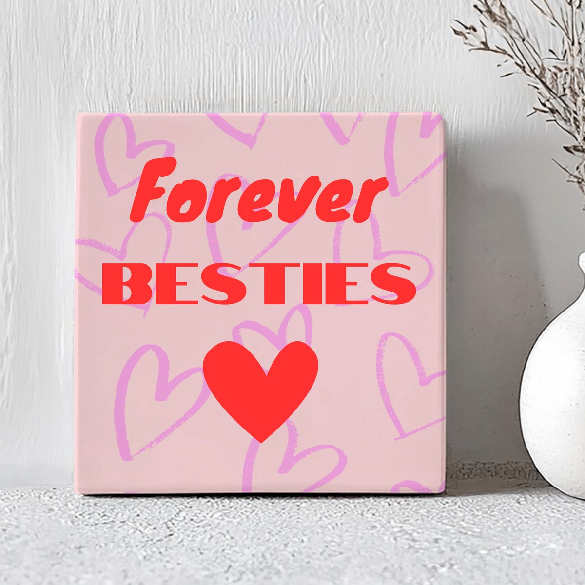 Printazzy - Tegeltjes met Tekst - Forever Besties - Cadeau voor Haar - Onderzetters voor Glazen - Wanddecoratie - Decoratie - Roze Hartjes